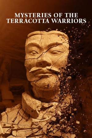 Bí ẩn của các chiến binh Terracotta - Mysteries of the Terracotta Warriors (2024)